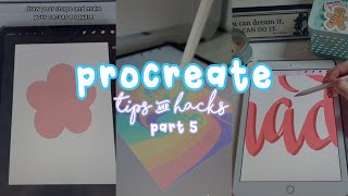 Procreate Tips amp Hacks  TikTok Compilation PART 5 [upl. by Ahsenyt]