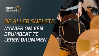 De ALLER snelste manier om een drumbeat te leren drummen  Online Drumles 11 [upl. by Ayian518]