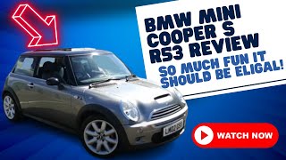 The Best Budget Sports Car On The Planet BMW Mini Cooper S r53 Review And Thoughts  Awesome [upl. by Yelreveb]