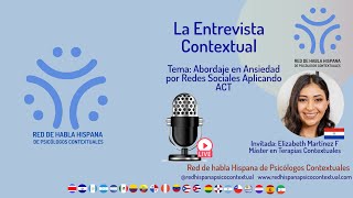 Abordaje en Ansiedad por Redes Sociales Aplicando Terapia de Aceptación y Compromiso ACT [upl. by Omiseno]