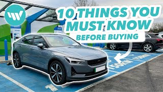 Polestar 2 10 Things You NEED TO KNOW Before Buying [upl. by O'Neill539]