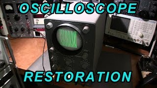 Oscilloscope Restoration [upl. by Hubsher]