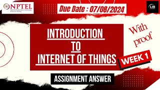 Introduction to IoT Week 1 Assignment Answers  NPTEL July 2024  Learn in brief [upl. by Ardnwahsal321]