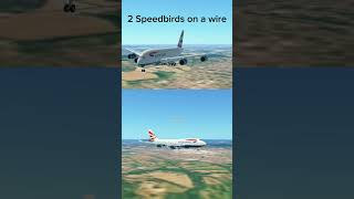 2 Speedbirds on a wire aviation 747 a380 infiniteflight speedbird britishairways [upl. by Margy]