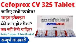 Cefoprox CV 325 Tablet Uses amp Side Effects in Hindi Cefoprox CV 325 Tablet [upl. by Devinna]