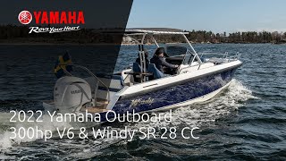 2022 Yamaha Outboard 300hp V6 amp Windy SR 28 CC [upl. by Cookie]