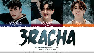 Stray Kids 3RACHA  3RACHA Lyrics Color CodedHanRomEng [upl. by Assetak160]