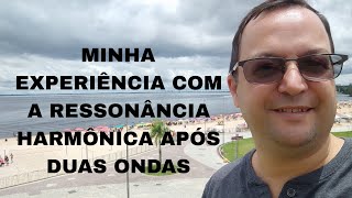 Minha experiência com a Ressonância Harmônica do Prof Hélio Couto [upl. by Yenhpad89]