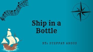 1 Hour of Ship in a Bottle by Steffan Argus [upl. by Githens]