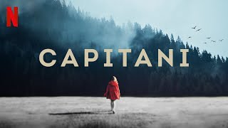 CAPITANI  TEMPORADA 1  NETFLIX [upl. by Sopher]