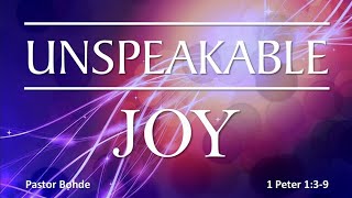 Unspeakable Joy  Pastor Bohde [upl. by Niraa540]