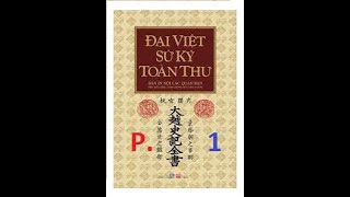 Đại Việt Sử Ký Toàn Thư  Phần 1 [upl. by Dayna]