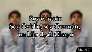 Soy el ratón  LETRA  Código FN con bajo Lyrics Ovidio Guzmán [upl. by Aelc916]