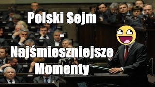 Polski Sejm  Najśmieszniejsze Momenty [upl. by Ecylla]