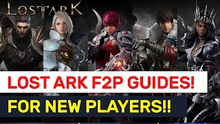 LOST ARK F2P Guides For New Players 12 Must Known Basics  Lost Ark [upl. by Marline]