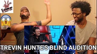 The Voice  Trevin Hunte  Listen Beyonce Blind Audition REACTION [upl. by Bathsheeb]