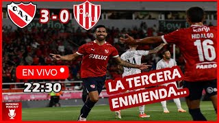 🔴INDEPENDIENTE 3  UNIÓN SF 0⚪  ⚽ LIGA PROFESIONAL DE FÚTBOL  🗓️ FECHA 21  🎙️REACCIÓN [upl. by Suzanna135]