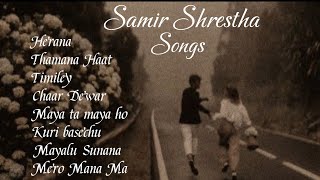 Samir Shrestha’s Beautiful Song Collection [upl. by Barbi]