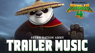 KungFu Panda 4  EPIC TRAILER MUSIC  Seven Nation Army Cover Theme [upl. by Trygve]