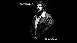 EB Inglis  Controlla Audio Video [upl. by Arimihc783]