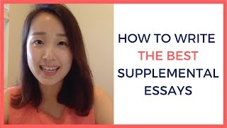 How to write the BEST supplemental essays [upl. by Hannahs]