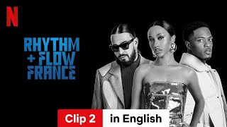 Rhythm  Flow France Season 2 Clip 2  Trailer in English  Netflix [upl. by Burnie]