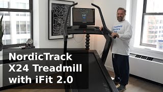 NordicTrack X24 Treadmill and iFit 20 First Impressions and Walkthrough [upl. by Nicks]