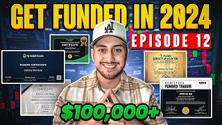 Get Funded In 2024  Ep 12  PASSING A Funded Account Challenge  Payout FINAL EPISODE [upl. by Mond]