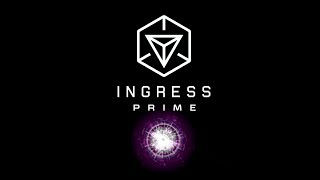 Ingress Prime  Out Now [upl. by Sewoll]