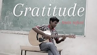 Gratitude  Amin Toofani acoustic cover [upl. by Asilegna]