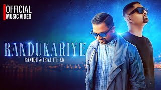 Randukariye  Ranidu amp Iraj ft KK [upl. by Rie502]