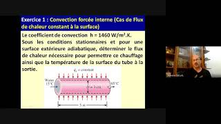 Exercice 1 Convection forcée interne Flux de chaleur constant à la surface h connu [upl. by Jaddo764]