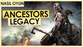 YILIN STRATEJİ OYUNU OLMAYA ADAY OYUN  Ancestors Legacy Nasıl Oyun [upl. by Kawai]