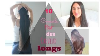 10 conseils pour des cheveux très longs [upl. by Ackerley]