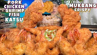 SUPER CRISPY KATSU PLATTER OVERLOAD MUKBANG  Pork Chicken Shrimp Fish and Ginisang Upo Rice [upl. by Eidson310]