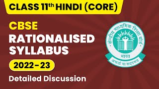 CBSE Rationalized Syllabus Class 11  Class 11 Hindi Core Syllabus 202223  CBSE Big Update [upl. by Mohammed]