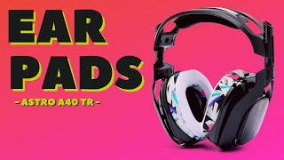 How To Replace Astro A40 TR Ear Pads [upl. by Nodlehs]