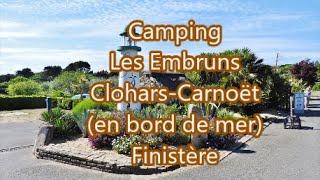 Camping les embruns Clohars Carnoët Finistère 29 [upl. by Ahsenit407]