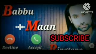 MITTRAN DI CHHATRI  BABBU MAAN  RINGTONE  PUNJABI RINGTONE  NEW RINGTONE 2024  BABBU MAAN [upl. by Takeshi]