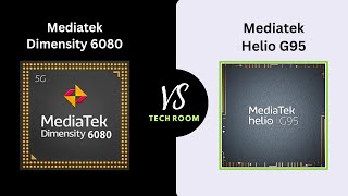 Dimensity 6080 VS Helio G95  Which is best⚡ Mediatek Helio G95 Vs Mediatek Dimensity 6080 [upl. by Imuya]