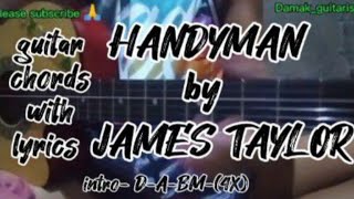 HANDYMAN by James Taylor guitar chords with lyrics [upl. by Naic]