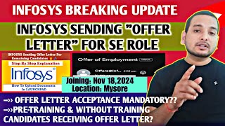 Infosys Sending Candidates Offer Letter  Onboarding Update  Pretraining Update Mysore Training [upl. by Malorie]