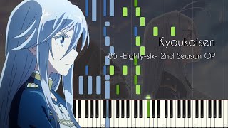 Kyoukaisen  86 Eightysix 2nd Season OP  Piano Arrangement Synthesia [upl. by Corie]