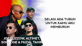 Negaraku  Faizal Tahir Altimet Joe Flizzow SonaOne Lirik 1 Hour [upl. by Asilej]