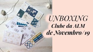 Clube de Assinaturas ALM NOVEMBRO19  PLANNER LOVE [upl. by Jedthus]