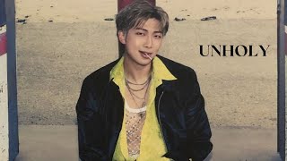 Kim Namjoon FMV ➸ Unholy [upl. by Attenohs]