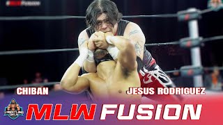 Give up or Ill break it  Jesus Rodriguez to Chiban  MLW Fusion  mlw mlwfusion prowrestling [upl. by Rfinnej]