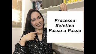 COMO FAZER UM PROCESSO SELETIVO PASSO A PASSO [upl. by Ginder]