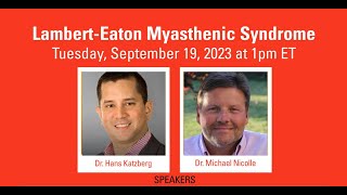 LetsTalkNMD Webinar LambertEaton Myasthenic Syndrome [upl. by Brightman]