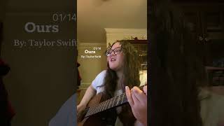 Ours By Taylor Swift [upl. by Hsirk]